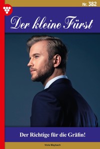 Der Richtige für die Gräfin! - Viola Maybach - ebook