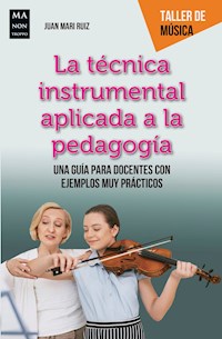 La técnica instrumental aplicada a la pedagogía - Juan Mari Ruiz - ebook
