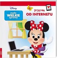Disney. Małe Wielkie Sprawy Przerwa Od Internetu -  - książka