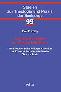 Organisationskultur der katholischen Kirche - Paul F. Röttig - ebook