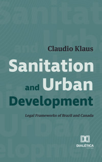 Sanitation and Urban Development - Claudio Klaus - ebook