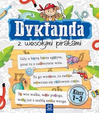 Dyktanda z wesołymi piratami Klasy 1-3 -  - książka