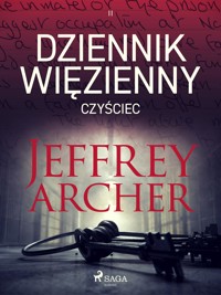 Dziennik więzienny II. Czyściec - Jeffrey Archer - ebook + audiobook