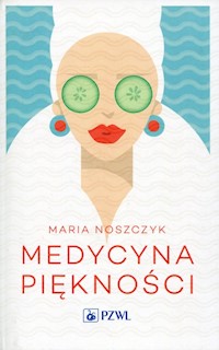 Medycyna piękności - Noszczyk Maria - książka
