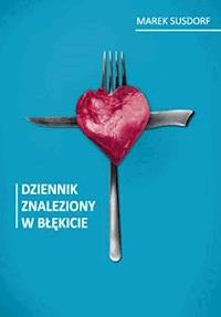 Dziennik znaleziony w błękicie - Marek Susdorf - ebook