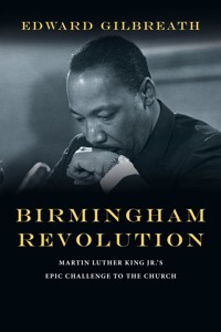Birmingham Revolution - Edward Gilbreath - ebook