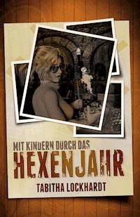 Mit Kindern durch das Hexenjahr - Marlon Baker - ebook