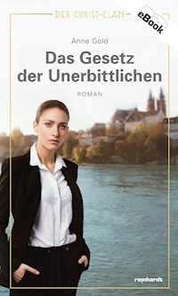 Das Gesetz der Unerbittlichen - Anne Gold - ebook