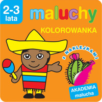 Maluchy. Kolorowanka z naklejkami. Akademia malucha 2-3 lata - Wiśniewska Anna - książka