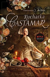Kucharka z Castamar - Múñez Fernando J. - książka