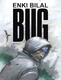 Bug Księga 1 - Bilal Enki - książka