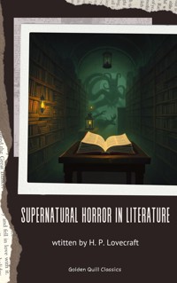 Supernatural Horror in Literature - H.P. Lovecraft - ebook