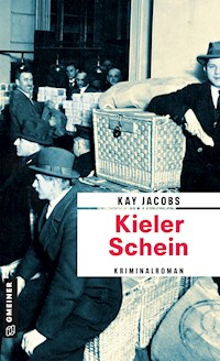 Kieler Schein - Kay Jacobs - ebook