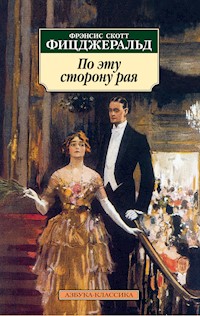 По эту сторону рая - Френсіс Скотт Фіцджеральд - ebook