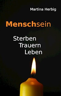 Menschsein - Martina Herbig - ebook