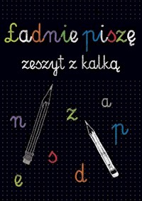 Ładnie piszę zeszyt z kalką -  - książka