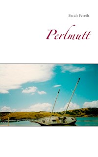 Perlmutt - Farah Fereih - ebook