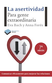 La asertividad - Eva Bach - ebook
