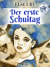 Der erste Schultag - Else Ury - ebook