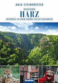 Reiseführer Harz - Anja Steinhörster - ebook