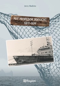 M/T Profesor Bogucki GDY-329 - Jerzy Budzisz - ebook