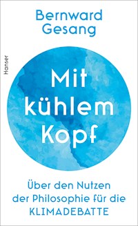 Mit kühlem Kopf - Bernward Gesang - ebook