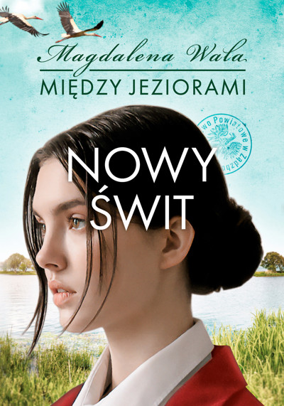 Okładka książki Między jeziorami. Nowy świt