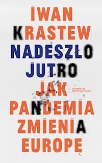 Nadeszło jutro - Krastew Iwan - książka