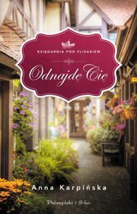 Odnajdę Cię - Anna Karpińska - ebook + audiobook + książka