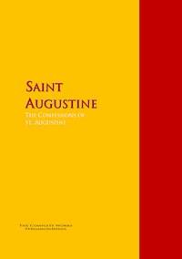 The Confessions of St. Augustine by Bishop of Hippo Saint Augustine -  - ebook