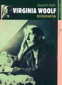 Virginia Woolf. Biografia - Quentin Bell - ebook