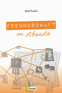 Freundschaft im Abseits - Gerd Knebel - ebook