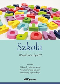 Szkoła Wspólnota dążeń? -  - książka
