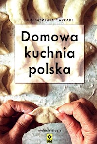 Domowa kuchnia polska - Małgorzata Caprari - książka