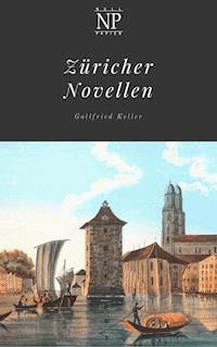 Züricher Novellen - Gottfried  Keller - ebook