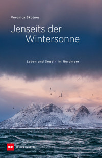 Jenseits der Wintersonne - Veronica Skotnes - ebook