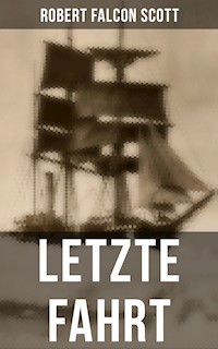 Letzte Fahrt - Robert Falcon Scott - ebook