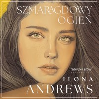Szmaragdowy ogień - Ilona Andrews - ebook + audiobook