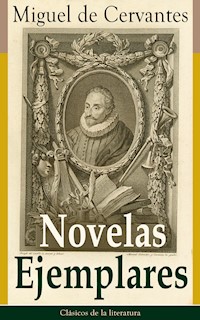Novelas Ejemplares - Miguel de Cervantes - ebook
