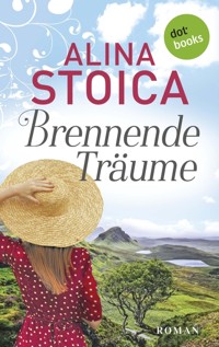 Brennende Träume - Alina Stoica - ebook