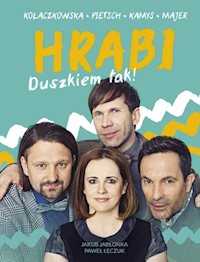 HRABI Duszkiem tak! - Jabłonka Jakub, Łęczuk Paweł, Kołaczkowska Joanna, Kamys Dariusz, Majer Tomasz, Pietsch Łukasz - książka