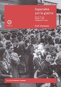 Separados por la guerra - Rudi Haymann - ebook