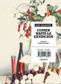 Comer hasta la extinción - Saladino Dan - ebook