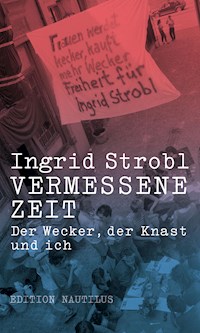 Vermessene Zeit - Ingrid Strobl - ebook