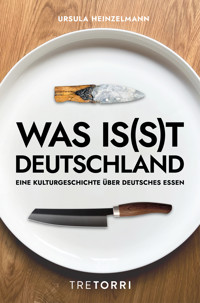 Was is(s)t Deutschland - Ursula Heinzelmann - ebook