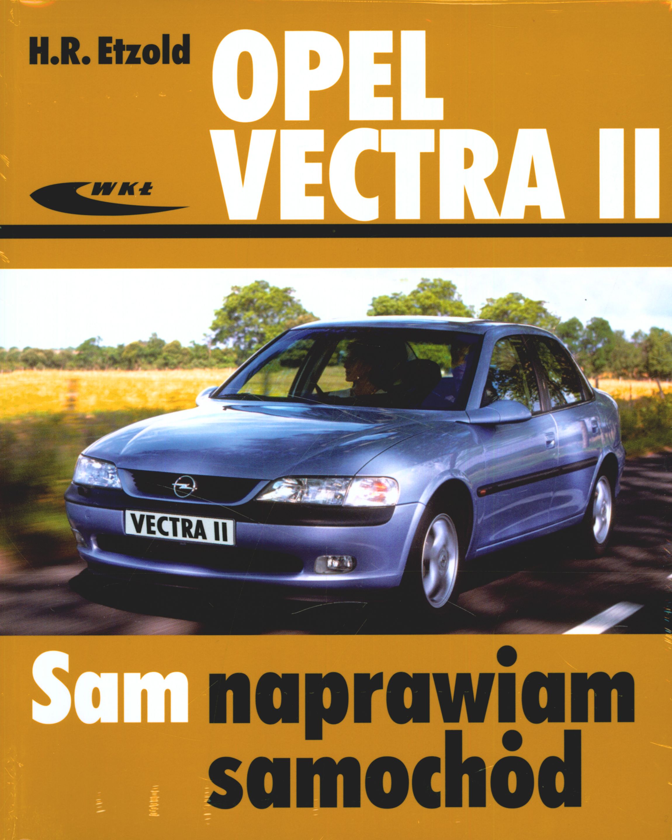 Opel Vectra II - Hans-Rudiger Etzold - książka