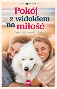 Pokój z widokiem na miłość - Ewa Ciwińsk-Roszak - ebook