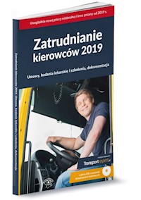 Zatrudnianie kierowców 2019 - zbiorowa praca - książka