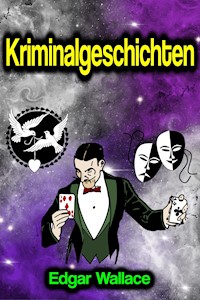 Kriminalgeschichten - Edgar Wallace - ebook