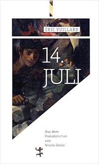 14. Juli - Vuillard Éric - ebook